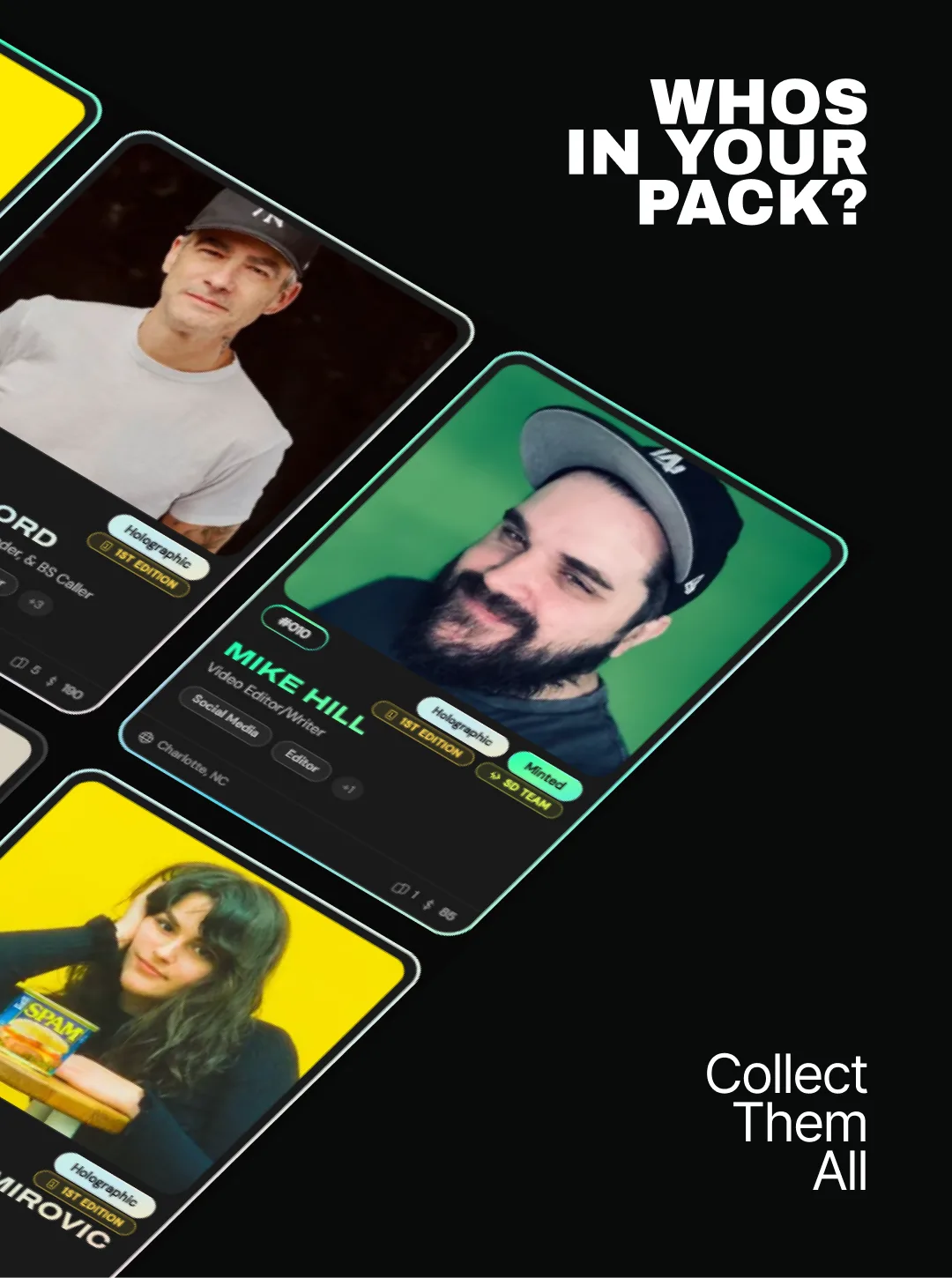 Whos In Your Pack? and Collect Them All set against angled cards, with Mike Hill's green card in front