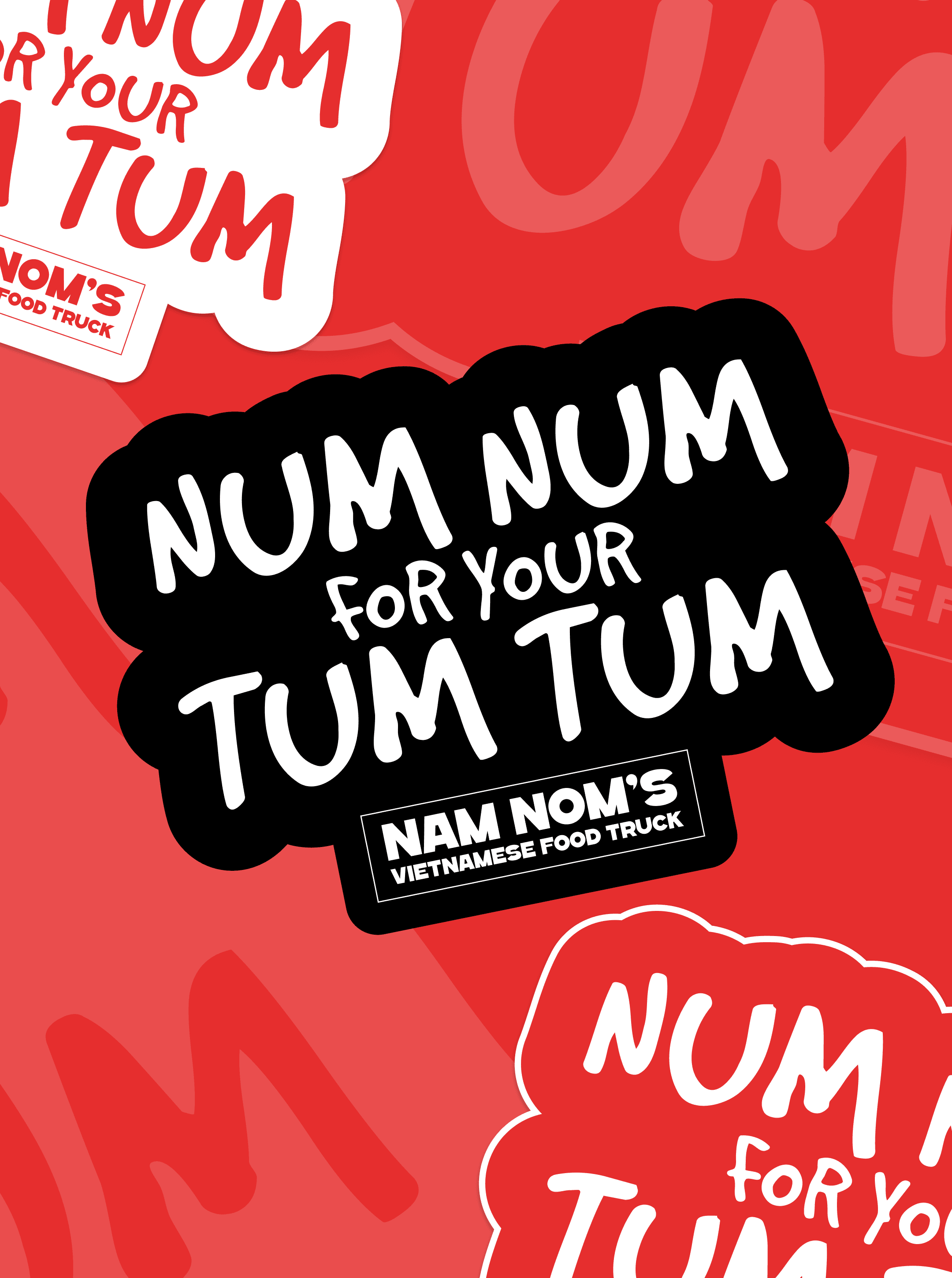 Black die-cut sticker reading "NUM NUM FOR YOUR TUM TUM" above a Nam Nom's badge, on a red sheet of more stickers