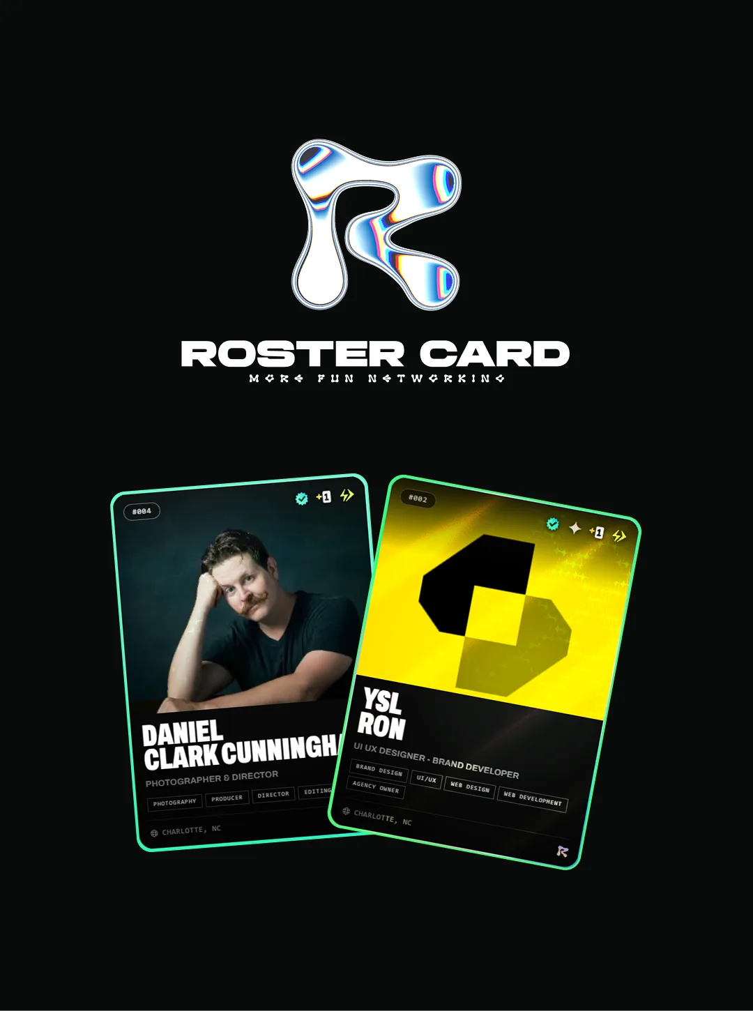 Roster Card logo and tagline stacked above two minted cards for Daniel Clark Cunningham and YSL Ron