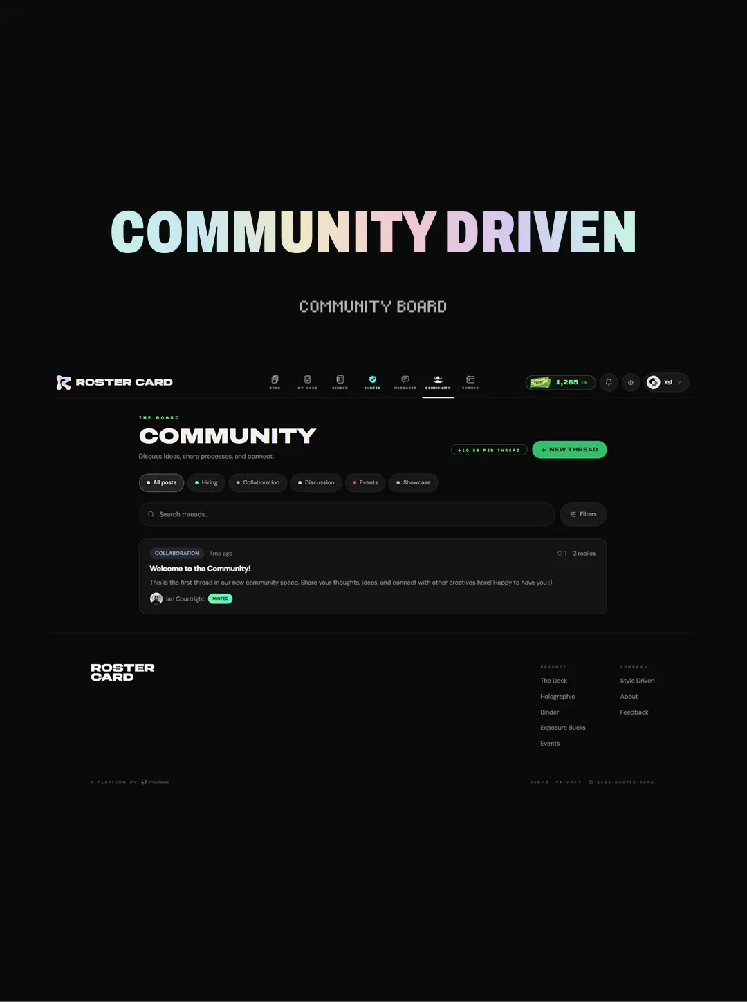 Community Driven headline in iridescent type above the community board screen and its first welcome thread